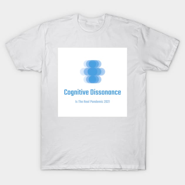 Cognitive Dissonance T-Shirt by Awake-Aware
